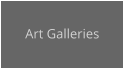 Art Galleries